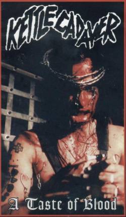 Kettle Cadaver : A Taste of Blood